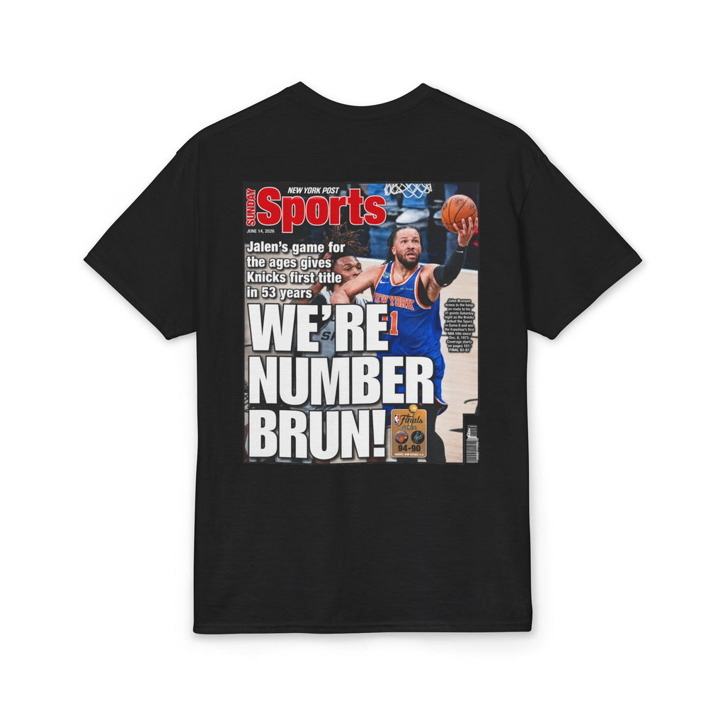 “We’re Number Brun” Tee